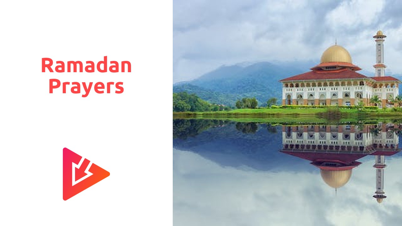 Ramadan Prayers